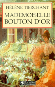 Mademoiselle Bouton d'Or - Tierchant Hélène
