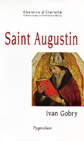 Saint Augustin - Gobry Ivan