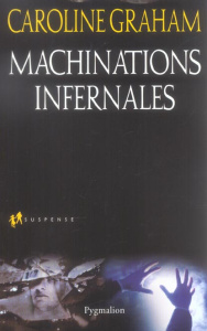 Machinations infernales - Graham Caroline ; David-Marescot Véronique
