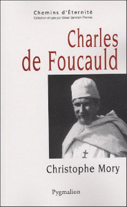 Charles de Foucauld - Mory Christophe