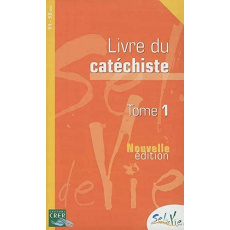 Sel de vie- 11/13 ans - Catéchiste tome 1 - Service De la catéchèse et du catéchum ; Service D