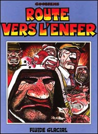 Route vers l'enfer - Goossens Daniel