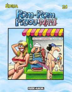 Edika Tome 21 : Pom-Pom Pidou-Waah - KARALI EDOUARD