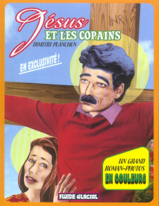 Jésus et les copains - Planchon Dimitri