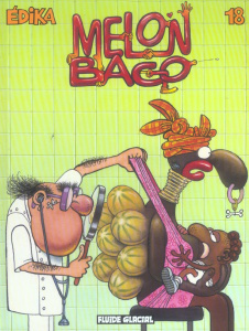 Edika Tome 18 : Melon Bago - KARALI EDOUARD