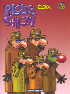 Edika Tome 20 : Ploucs Show - KARALI EDOUARD