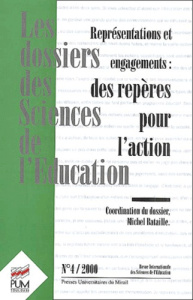 Revue Internationale des Sciences de l'Education N°4/2000 : Représentations et engagements : des rep - Bataille Michel