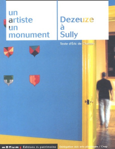 Dezeuze à Sully - Chassey Eric de