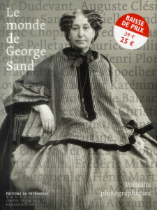 Le monde de George Sand. Portraits photographiques - Malécot Claude ; Veil Simone