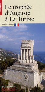 Le trophée d'Auguste à la Turbie - Binninger Sophie