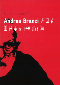 Andrea Branzi - Branzi Andrea ; Geel Catherine