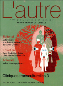 L'autre N° 52/2017 : Cliniques transculturelles. Tome 3 - Baubet Thierry