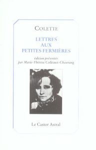 Lettres aux petites fermières - COLETTE