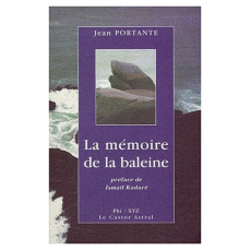 La mémoire de la baleine - Portante Jean