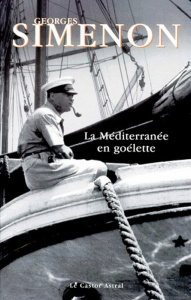 La méditerranée en goélette ou Mare nostrum. 1934 - Simenon Georges