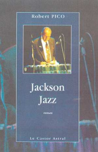 Jackson Jazz - Pico Robert