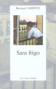 Sans frigo - Ambite Renaud