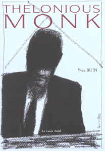 Thelonius monk - Buin Yves