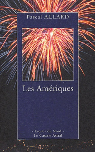 Les Amériques - Allard Pascal