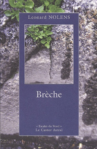 Brèche - Nolens Leonard ; Vincent Marnix