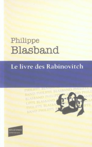 Le livre des Rabinovitch - Blasband Philippe