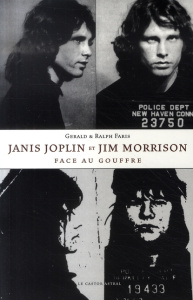 Janis Joplin et Jim Morrison face au gouffre. Le trouble de personnalité limite - Faris Gerald ; Faris Ralph ; Tétreau François