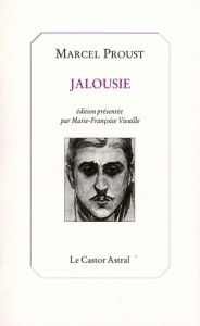 Jalousie - Proust Marcel ; Vieuille Marie-Françoise