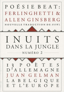 Inuits dans la jungle N° 2 - Gelman Juan ; Ginsberg Allen ; Ferlinghetti Lawren