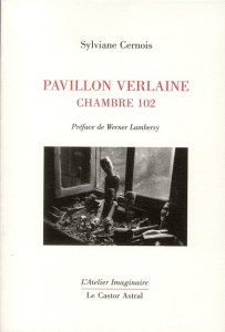 Pavillon Verlaine. Chambre 202 - Cernois Sylviane ; Lambersy Werner