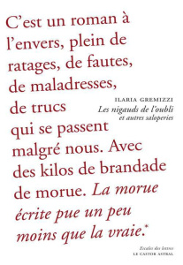 Les nigauds de l'oubli et autres saloperies - Gremizzi Ilaria
