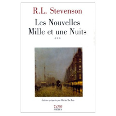LES NOUVELLES MILLE ET UNE NUITS. Tome 3 - Stevenson Robert Louis