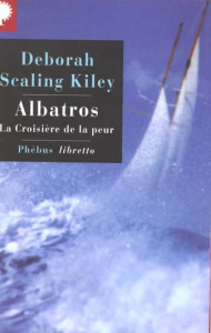 Albatros. La croisière de la peur - Scaling Deborah