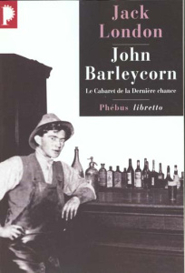 John Barleycorn. Le Cabaret de la Dernière chance - London Jack