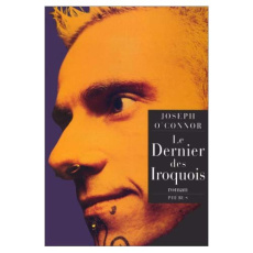 Le dernier des Iroquois - O'Connor Joseph
