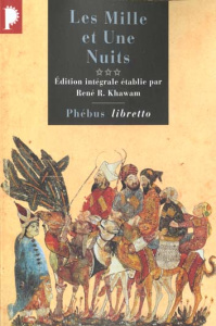Les Mille et Une Nuits Tome 3 : Les passions voyageuses - ANONYME