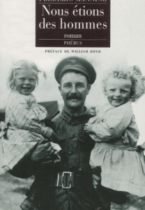 Nous étions des hommes - Manning Frederic