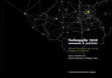 Subagglo 2030 & tourisme. Grand Paris hors les murs, Edition bilingue français-anglais - Mariolle Béatrice ; Villien Philippe