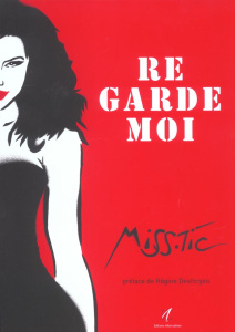 Regarde moi - MISS TIC/DESFORGES