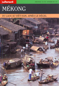 MEKONG. Du Laos au Viet-Nam, après le dégel - Franco Guido