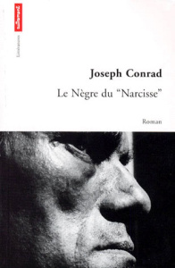 Le nègre du "Narcisse" - Conrad Joseph ; Lamolle Odette