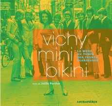 Vichy mini bikini. La mode au temps de Trente Glorieuses - Porcher Joëlle