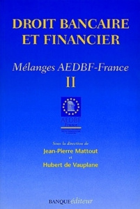 DROIT BANCAIRE ET FINANC TOME 2 - MATTOUT
