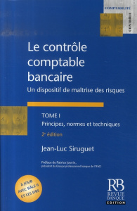 LE CONTROLE COMPTABLE BANCAIRE - TOME I - SIRUGUET J-L
