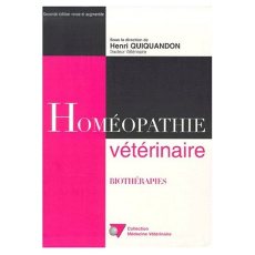 HOMEOPATHIE VETERINAIRE. Biothérapies, 2ème édition - QUIQUANDON