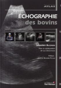 Echographie des bovins - Buczinski Sébastien ; DesCôteaux Luc