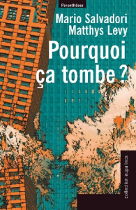 POURQUOI CA TOMBE ? - SALVADORI MARIO