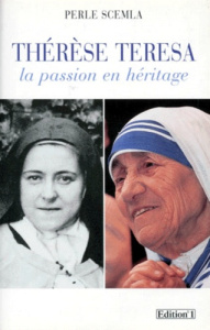 Thérèse Teresa. La passion en héritage - Scemla Perle