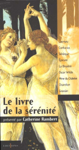 Le livre de la sérénité - Rambert Catherine