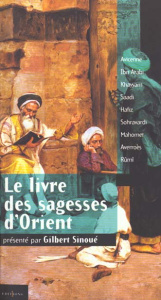 Le livre des sagesses d'Orient - Sinoué Gilbert