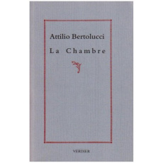 La Chambre - Bertolucci Attilio ; Gallot Muriel
